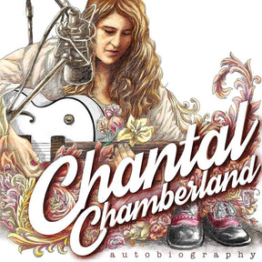 Chantal Chamberland - Autobiography (180g 33rpm)