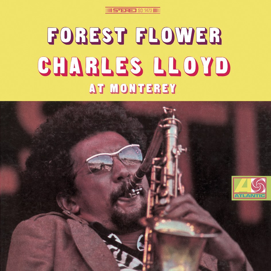 Charles Lloyd - Forest Flower (180g 33rpm)