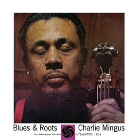 Charles Mingus - Blues & Roots (180g 45rpm, 2LP)