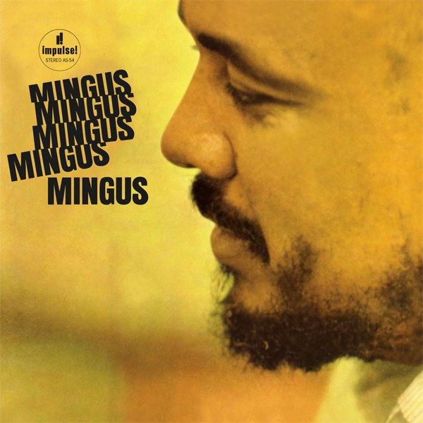 Charles Mingus - Mingus, Mingus, Mingus, Mingus, Mingus (180g 45rpm, 2LP)