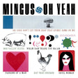 Charles Mingus - Oh Yeah (180g 45rpm, 2LP)