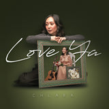 Chlara - Love Ya (180g 33rpm)