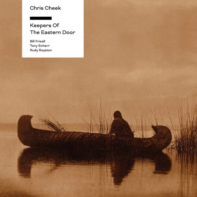 Chris Cheek - Keepers of the Eastern Door (180g 33rpm, One-Step)