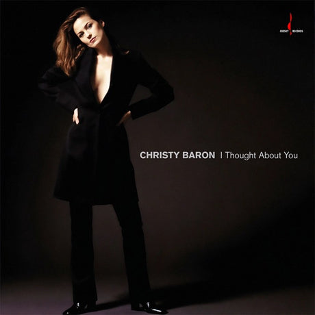 Christy Baron - I Thought About You (180g 33rpm, One-Step)