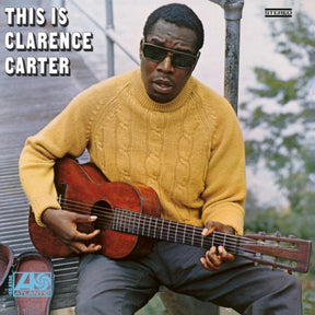 Clarence Carter - This Is Clarence Carter (180g 33rpm)