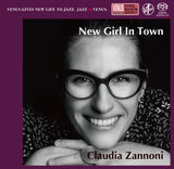 Claudia Zannoni - New Girl in Town (Single Layer SACD)