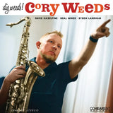 Corey Weeds - dig weeds! (180g 33rpm)