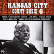 Count Basie 6 - Kansas City (180g 33rpm)