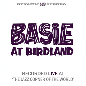 Count Basie - Basie at Birdland Vol. 1 + Vol. 2 (180g 33rpm, 2LP)