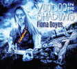 Fiona Boyes - Voodoo in the Shadows (CD)