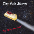 Dan & The Electros - It's Never Too Late (Hybrid-SACD)