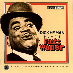 Dick Hyman plays Fats Waller (HDCD)