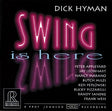 Dick Hyman - Swing Is Here (HDCD)