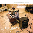 Die Tommys - Volume 1 (180g 33rpm)