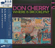 Don Cherry - Where Is Brooklyn? (UHQCD)