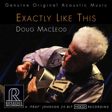 Doug MacLeod - Exactly Like This (HDCD)