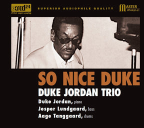Duke Jordan Trio - So Nice Duke (XRCD24)