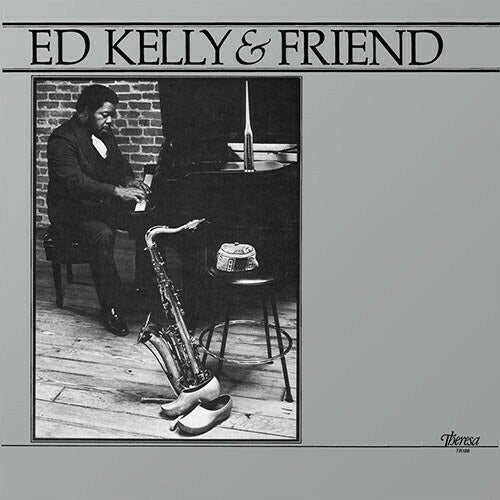 Ed Kelly & Friend (180g 33rpm)