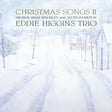 Eddie Higgins Trio - Christmas Songs II (180g 33rpm)