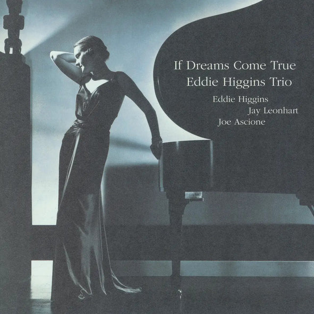 Eddie Higgins Trio - If Dreams Come True (180g 45rpm, 2LP)