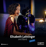 Elisabeth Lohninger - and Band (180g 33rpm)