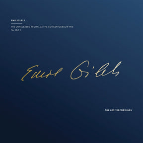 Emil Gilels - The Unreleased Recitals at the Concertgebouw (180g 33rpm, 2LP)