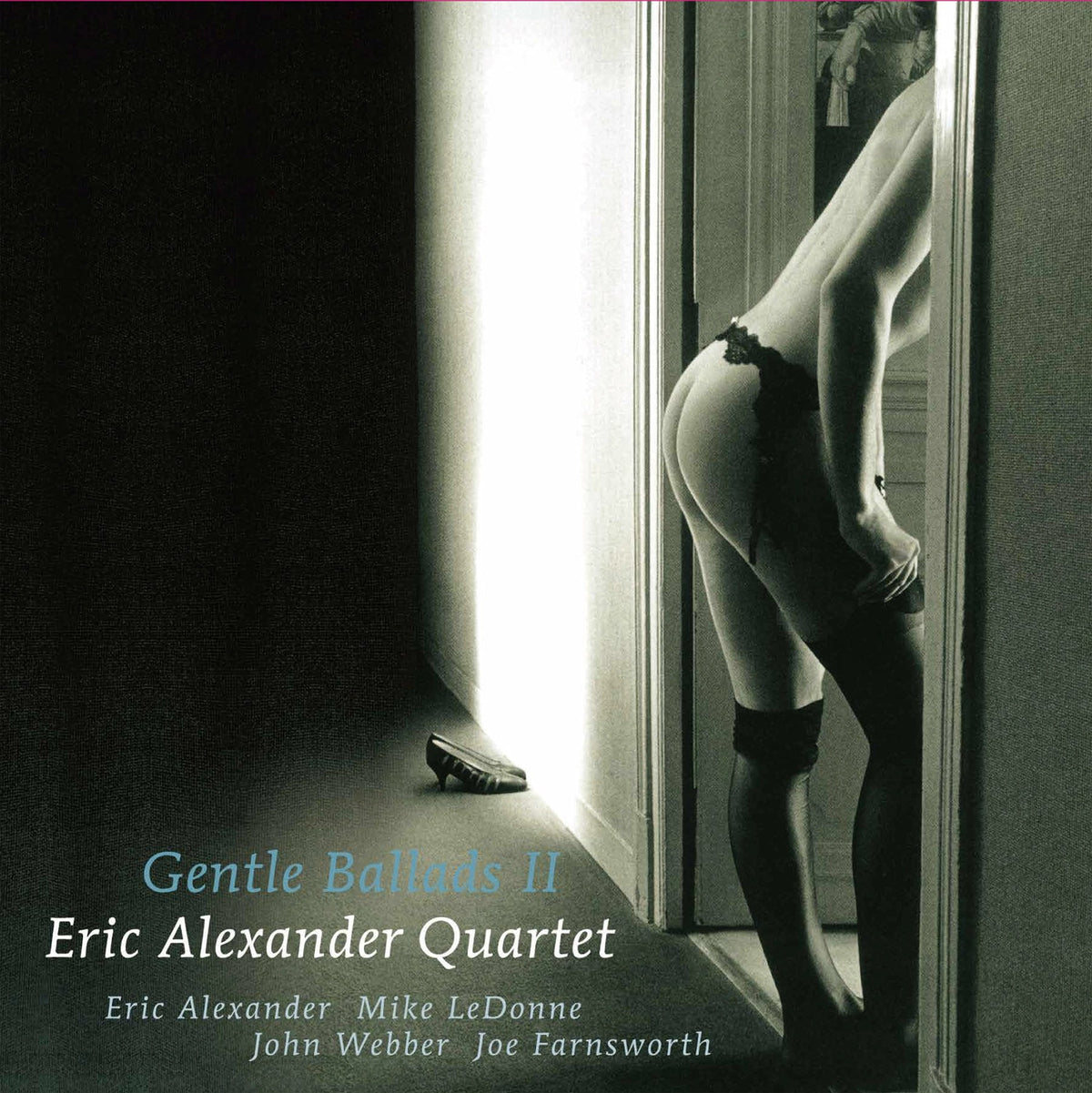 Eric Alexander Quartet - Gentle Ballads II (180g 33rpm, 2LP)
