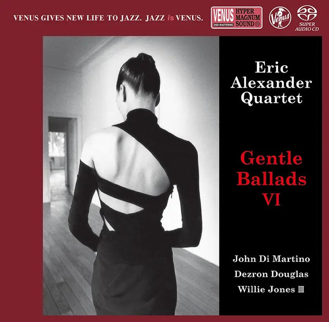 Eric Alexander Quartet - Gentle Ballads VI (Single Layer SACD)