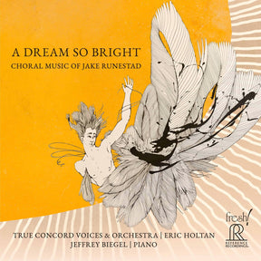 Eric Holtan & True Concord - A Dream So Bright: Jake Runestad (CD)