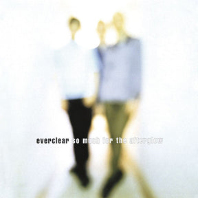 Everclear - So Much for the Afterglow (180g 33rpm)