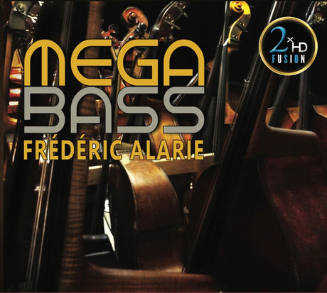 Frédéric Alarie - Mega Bass (CD)