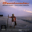 Frederick Fennell & Dallas Wind Symphony - Beachcomber (HDCD)
