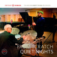 From Scratch - Quiet Nights (One Point – Blumlein) (180g 33rpm)