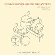 George Kontrafouris Organ Trio - The Organic McCoy (180g 33rpm)