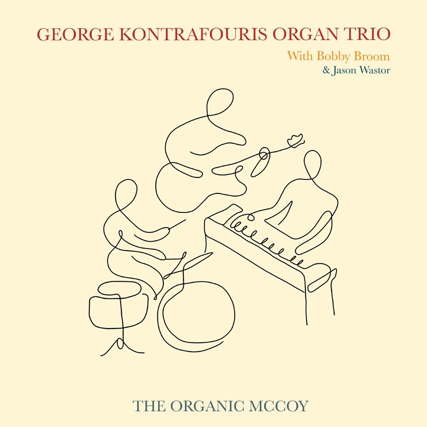 George Kontrafouris Organ Trio - The Organic McCoy (180g 33rpm)
