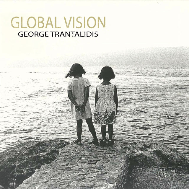 George Trantalidis - Global Vision (180g 33rpm, 2LP)