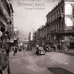 George Trantalidis - Looking Back (180g 33rpm, 2LP)