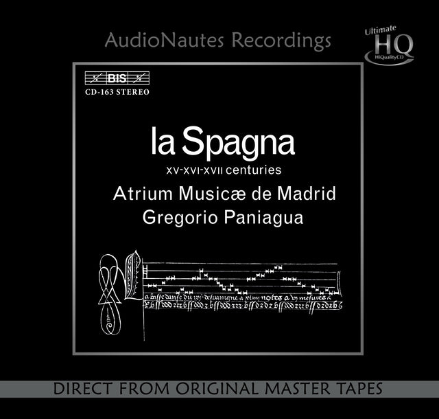 Gregorio Paniagua & Atrium Musicae de Madrid - La Spagna (UHQCD)