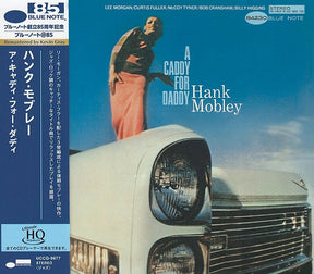 Hank Mobley - A Caddy for Daddy (UHQCD)