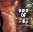 Harold Mabern Trio - Kiss of Fire (180g 33rpm)