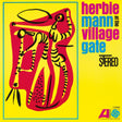 Herbie Mann - At the Village Gate (180g 33rpm)