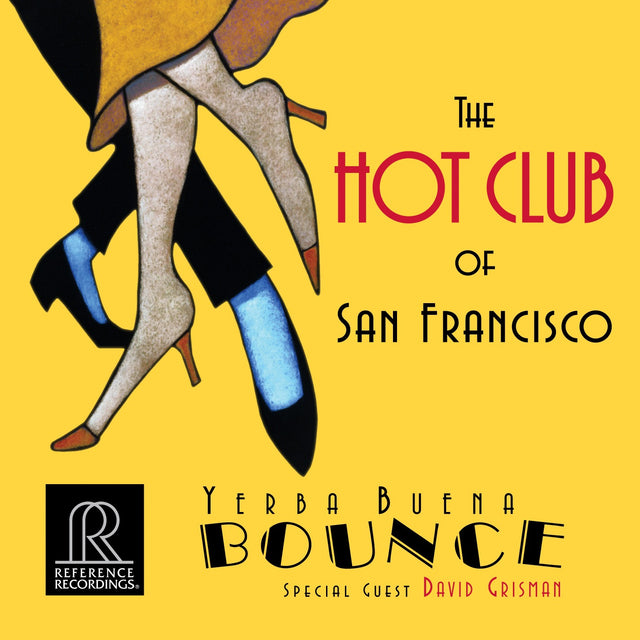 The Hot Club of San Francisco - Yerba Buena Bounce (HDCD)