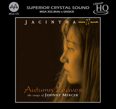 Jacintha - Autumn Leaves: The Songs of Johnny Mercer (UHQCD)