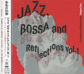 Jazz, Bossa and Reflections Vol. 1 (Hybrid-SACD)