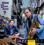 Jazz on Vinyl Vol. 10 - Mulo Francel & Tim Collins: How Did We Get Here? (180g 33rpm)