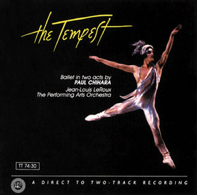 Jean-Louis LeRoux & Performing Arts Orchestra - Chihara: The Tempest (HDCD)