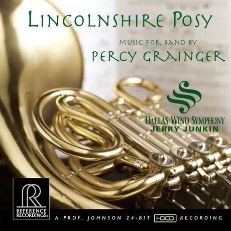 Jerry Junkin & Dallas Wind Symphony - Grainger: Lincolnshire Posy (HDCD)