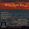 Jerry Junkin & University of Texas Wind Ensemble - Wine Dark Sea (HDCD)