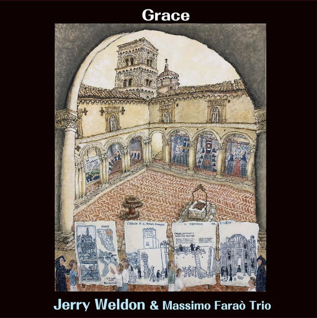 Jerry Weldon & Massimo Faraò Trio - Grace (180g 33rpm, 2LP)