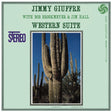 Jimmy Giuffre with Bob Brookmeyer & Jim Hall - Western Suite (180g 33rpm)